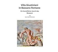 Villa Giustiniani in Bassano Romano: Sammlung Giustiniani