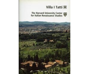 Villa I Tatti. The Harvard University Center for Italian Renaissance Studies.