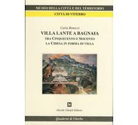 Villa Lante a Bagnaia tra Cinquecento e Seicento, la Chiesa in forma di villa