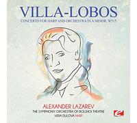 Villa-Lobos - Concerto For Harp & Orchestra In A Minor W515
