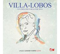 Villa-Lobos - Five Preludes For Guitar W419