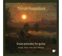 Tilman Hoppstock – Villa-Lobos: Great Preludes for Guitar – CD – Integral