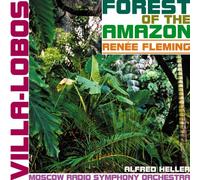 Villa-Lobos Heitor - Forest Of The Amazon, Poema Sinfonico Per Solo, Coro E Orchestra