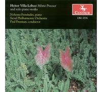 Villa-Lobos, Heitor - Momo Precoce & Solo Piano Wo