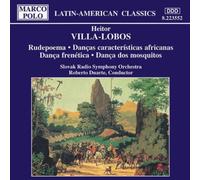 Villa Lobos Heitor - Rudepoema, Danze Caratteristiche Af