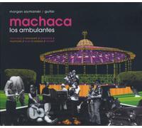 Villa-Lobos:Piazzolla:Lauro - Machaca: Los Ambulantes
