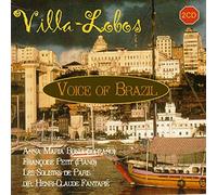 Villa-Lobos: Voice of Brazil