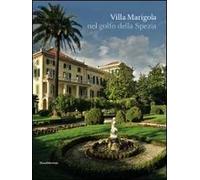 Villa Marigola nel golfo della Spezia
