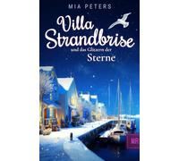 Villa Strandbrise und das Glitzern der Sterne