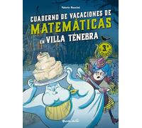 Villa Ténebra. Cuaderno de vacaciones de matemáticas. 3.º de primaria