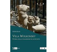 Villa Wolkonsky. Storia della collezione di antichità