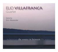 Villafranca, Elio Quartet - Source in Between