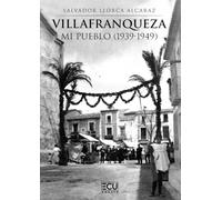 Villafranqueza, mi pueblo (1939-1949): 1