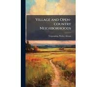 Village and Open-country Neighborhoods
