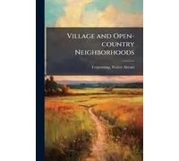 Village and Open-country Neighborhoods