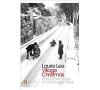 Village Christmas: And Other Notes on the English Year