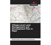 Village-Level Land Management and Development Plan in Niger