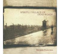 Village Of Dead Roads Human Failures (CD) Album