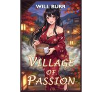 Village of Passion: Progression Fantasy Harem Adventure