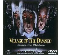 Village of the Damned [95e/5.