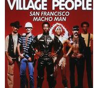 Village People - San Francisco / Macho Man