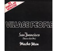 Village People - San Francisco (You've Got Me) / Macho Man