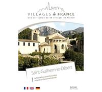 Villages de France, vol. 7 : saint-guilhem-le-désert