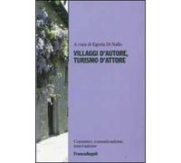 Villaggi d'autore, turismo d'attore