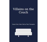 Villains on the Couch