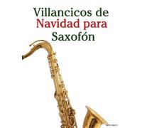 Villancicos de Navidad para Saxofón