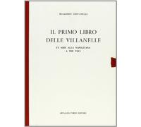 Villanelle et arie alla napolitana a tre voci (rist. anast. Venezia, 1600-1624)