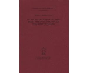 Villar,Milagros. - I codici petrarcheschi latini della Biblioteca nazionale marc