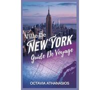 VILLE DE NEW YORK GUIDE DE VOYAGE