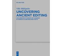 Ville Mäkipelto Uncovering Ancient Editing (Copertina rigida)