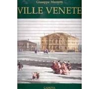 Ville venete - Mazzotti Giuseppe