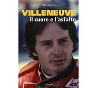 Villeneuve. Il cuore e l'asfalto