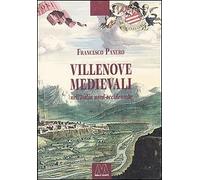 Villenove medievali nell'Italia nord-occidentale - [Marcovalerio]