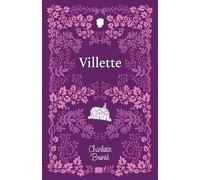 Charlotte Brontë Villette (Tascabile) Bronte Sisters Collection (Cherry Stone)