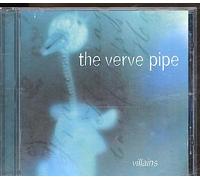 Verve Pipe - Villians