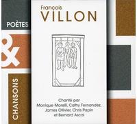 Villon, Francois - Poetes & Chansons