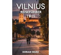 Vilnius Reiseführer 2025