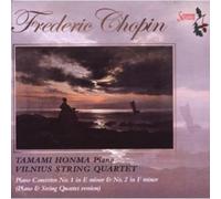 Vilnius String Quartet/Honma - Piano Concertos 1 & 2 (For