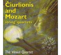Vilnius String Quartet - Mozart/Ciurlionis:String Qrts