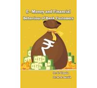 Vimala e Money and Financial Behavior of Bank Customers (Tascabile)