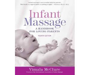Vimala McClure Infant Massage (Tascabile)