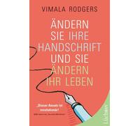 Vimala Rodgers Ändern Sie Ihre Handschrift und Sie ändern Ih (Copertina rigida)