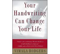 Vimala Rodgers Your Handwriting Can Change Your Life (Tascabile)