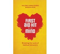 Vimalasara (Valerie Mason-John) First Aid Kit for the Mind (Tascabile)