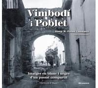 Vimbodí i Poblet: Imatges en blanc i negre d'un passat compartit: 19