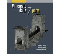Vimercate dalle 7 porte - 2022 - Nodolibri